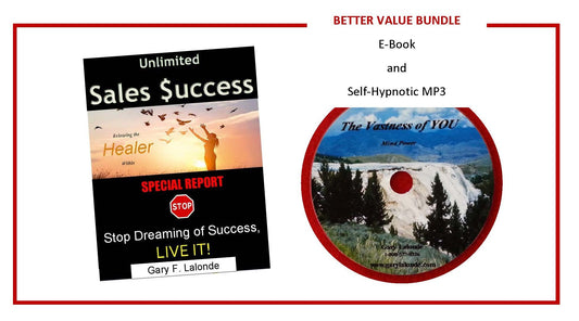 Special Report: Unlimited Sales Success (Better Value Bundle)