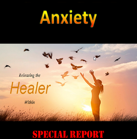 Special Report: Anxiety