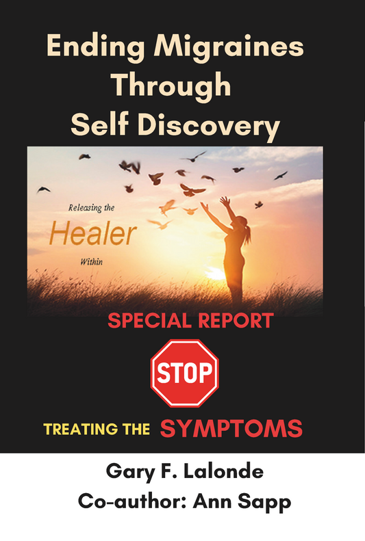 Special Report: Ending Migraines Through Self-Discovery